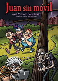 Juan sin móvil, José Vicente Sarmiento Illan - FUN READERS CB