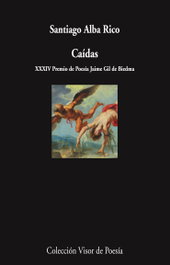 Caídas, Santiago Alba Rico - VISOR EDITORIAL
