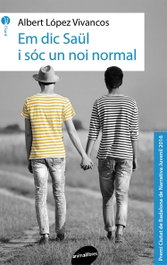 Em dic Saül i sóc un noi normal, Albert Lopez Vivancos - ANIMALLIBRES, S.L.
