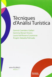 TÉNIQUES D'ANAÀLISI TURÍSTICA, VV.AA. - DOCUMENTA UNIVERSITARIA