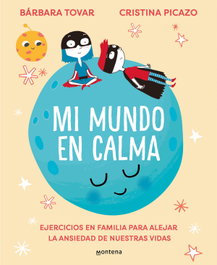 MONTENA, Mi mundo en calma