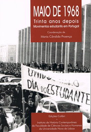 MAIO DE 1968: TRINTA ANOS DEPOIS MOVIMENTOS ESTUDANTIS EM PORTUGAL, Cândida Proença, Maria - EDIÇOES COLIBRI