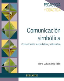 Comunicación simbólica, María Luisa Gómez Taibo - PIRAMIDE