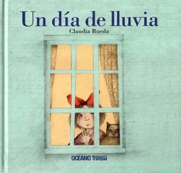OCEANO TRAVESIA, Un día de lluvia - Claudia Rueda
