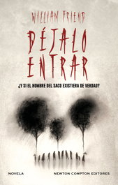 Déjalo entrar, William Friend - NEWTON COMPTON