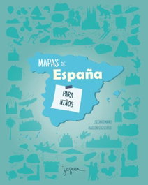 JAGUAR, Mapas de España para niños - Lydia Romano