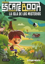 Escape book. La isla de los misterios, Stéphane Anquetil - DESTINO INFANTIL