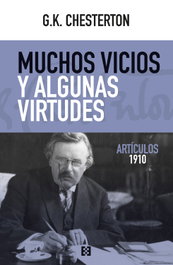 Muchos vicios y algunas virtudes, G. K. Chesterton - ENCUENTRO
