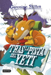 DESTINO INFANTIL TRÁS LA PISTA DEL YETI, Geronimo Stilton