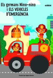 EDEBE Els germans Nino-nino i els vehicles d'emergència