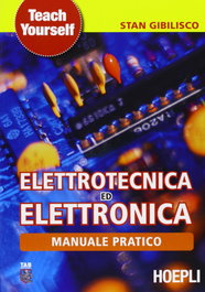 Elettrotecnica ed elettronica, Stan, Gibilisco - ULRICO HOEPLI