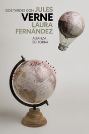 Dos tardes con Jules Verne, Laura Fernández - ALIANZA