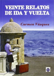 Veinte relatos de ida y vuelta, Carmen Vázquez Torres - EDITORIAL DALYA