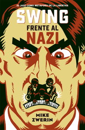 Swing frente al nazi, Mike Zwerin - ES POP EDICIONES