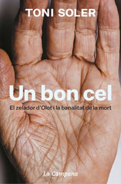 Un bon cel, Toni Soler - LA CAMPANA