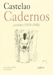 Castelao cadernos, escolma 1938-1948, Castelao - GALAXIA