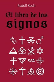EL LIBRO DE LOS SIGNOS, Rudolf Koch - LA MARCA