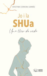 Jo i la Shua, Cristina Cervera Carràs - PAGES EDITORS