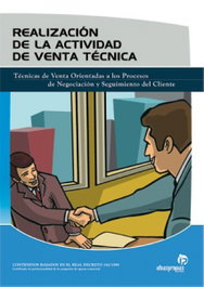 IDEASPROPIAS, Realización de la actividad de venta técnica - Ideaspropias Editorial