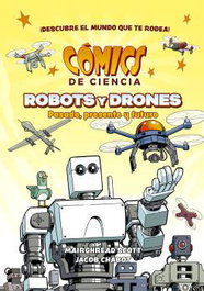 ASTRONAVE, COMICS DE CIENCIA. ROBOTS - Mairghread Scott