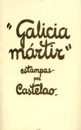 Galicia mártir, Alfonso Rodríguez Castelao - AKAL