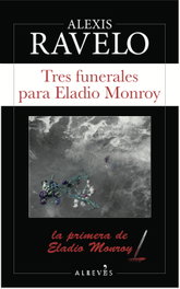 ALREVES Tres funerales para Eladio Monroy, Alexis Ravelo - ALREVES
