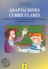 Adaptaciones curriculares. Guía profes., Garrido Landivar - CEPE