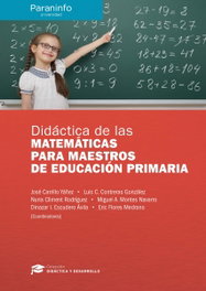 PARANINFO, Didáctica matemáticas para maestros educación primaria - VV.AA.