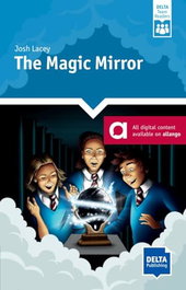 DELTA THE MAGIC MIRROR, LACEY JOSH - DELTA READERS