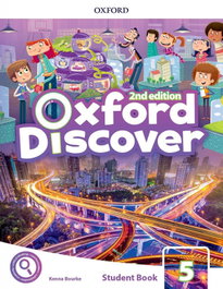 OXFORD DISCOVER 5 PRIMARY STUDENT BOOK SECOND EDITION, Kenna Bourke - OXFORD UNIVERSITY PRESS
