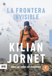 La frontera invisible. Edición 2021, Kilian Jornet Burgada - ARA LLIBRES