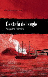 L'estafa del segle, Salvador Balcells - LLIBRES DELICTE
