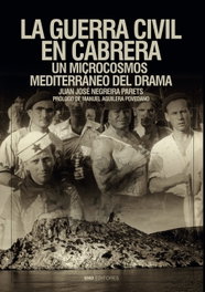 SND EDITORES, La guerra civil en Cabrera, Juan Negreira Parets