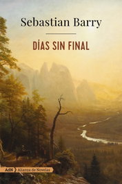 Días sin final, Sebastian Barry - ALIANZA