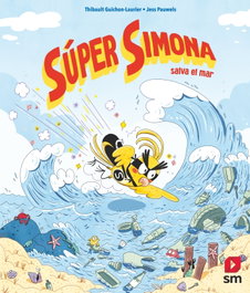 Súper Simona salva el mar, Thibault Guichon-Laurier - SM