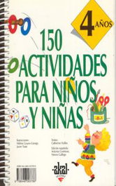 AKAL, 150 actividades niños y niñas 4 años, Catherine Vialles - AKAL