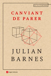 ANGLE, Canviant de parer - Julian Barnes