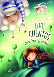 LIBSA, 1.001 CUENTOS PARA LEER Y SOÑAR - María José Valero