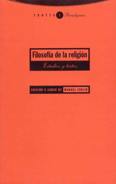Filosofía de la religión, Manuel Fraijo - TROTTA EDITORIAL