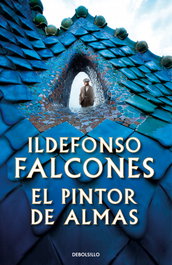 El pintor de almas, Ildefonso Falcones - DEBOLSILLO