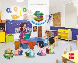 SM, Proyecto Explora Todos al cole 3 años 2º trimestre