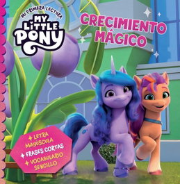 BEASCOA My Little Pony. Mi primera lectura - Crecimiento mágico
