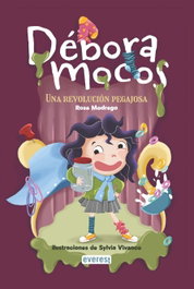 Débora Mocos. Una revolución pegajosa, Rosa Modrego - PARANINFO EVEREST