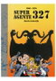 Tebeos Dolmen Editorial S.L. Superagente 327 (1969-1976)