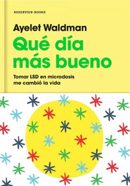 Qué día más bueno, Ayelet Waldman - RESERVOIR BOOKS