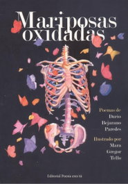 Mariposas olvidadas, Dario Bejarano Paredes/Gregor Tello - EDITORIAL POESIA ERES TU
