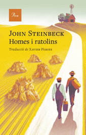 Homes i ratolins, John Steinbeck - PROA EDICIONS