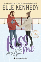 Contigo hasta el final (#Kiss Me 4), Elle Kennedy - WONDERBOOKS