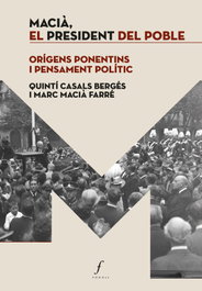 Macià, el president del poble, Quintí Casals Bergés - FONOLL EDITORIAL