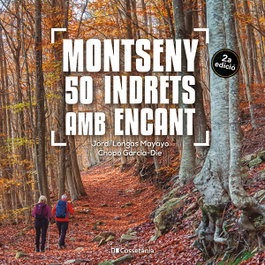 Montseny. 50 indrets amb encant, Javier García-Die Sánchez-Guardamino - COSSETANIA EDICIONS